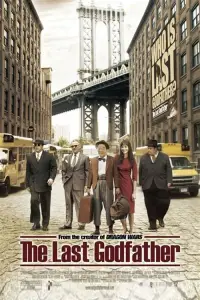 Poster to the movie "The Last Godfather" #1049279