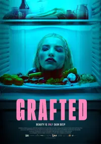 Poster to the movie "Grafted" #615127