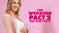 Backdrop to the movie "The Wedding Pact 2: The Baby Pact" #1148229