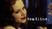 Backdrop to the movie "Deadline" #1092634