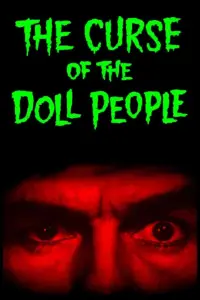 Poster to the movie "The Curse of the Doll People" #1080052