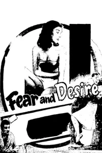 Poster to the movie "Fear and Desire" #984960