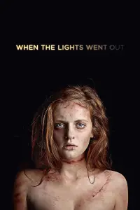 Poster to the movie "When the Lights Went Out" #1163706
