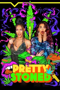 Poster to the movie "Pretty Stoned" #1115916