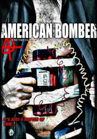 Poster to the movie "American Bomber" #1163618