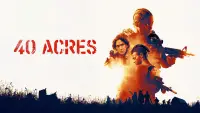 Backdrop to the movie "40 Acres" #942753