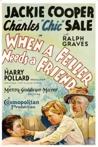 Poster to the movie "When a Feller Needs a Friend" #1147943
