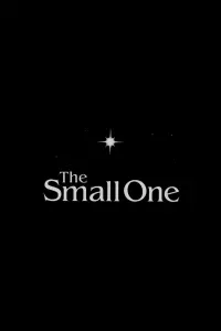 Poster to the movie "The Small One" #1172923