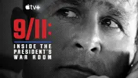 Backdrop to the movie "9/11: Inside the President
