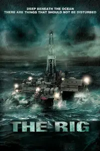 Poster to the movie "The Rig" #707739