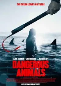 Poster to the movie "Dangerous Animals" #552724