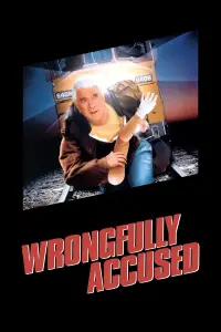 Poster to the movie "Wrongfully Accused" #975574