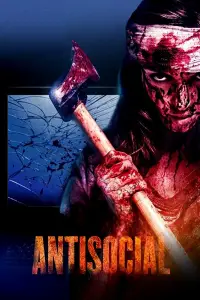 Poster to the movie "Antisocial" #1113642