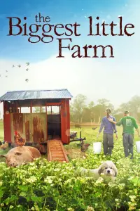 Poster to the movie "The Biggest Little Farm" #1176789