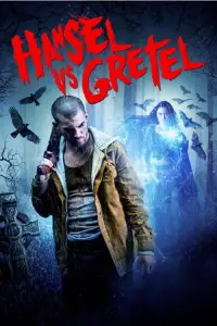 Poster to the movie "Hansel Vs. Gretel" #1259663