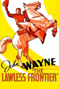 Poster to the movie "The Lawless Frontier" #1118100