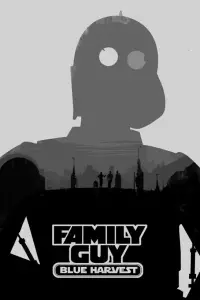 Poster to the movie "Family Guy Presents: Blue Harvest" #969751