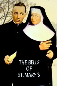 Poster to the movie "The Bells of St. Mary