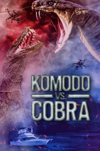 Poster to the movie "Komodo vs. Cobra" #974317