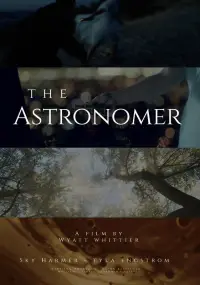 Poster to the movie "The Astronomer" #914124