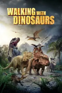 Poster to the movie "Walking with Dinosaurs" #1029674