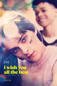 Poster to the movie "I Wish You All the Best" #614979