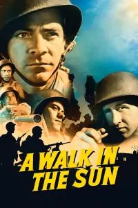 Poster to the movie "A Walk in the Sun" #1205490