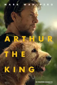 Poster to the movie "Arthur the King" #603398