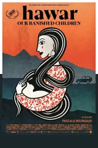 Poster to the movie "Hawar: Our Banished Children" #1068728