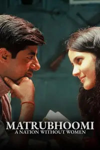 Poster to the movie "Matrubhoomi: A Nation Without Women" #1046396