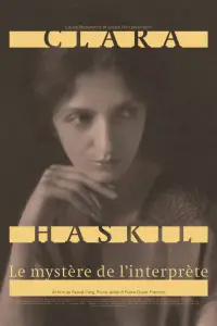 Poster to the movie "Clara Haskil : le mystère de l