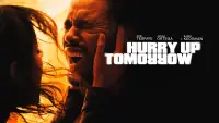 Backdrop to the movie "Hurry Up Tomorrow" #930199