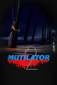 Poster to the movie "The Mutilator 2" #993407