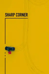 Poster to the movie "Sharp Corner" #959955