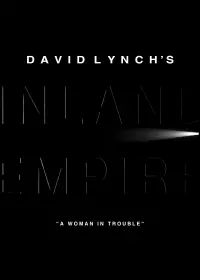 Poster to the movie "Inland Empire" #713715