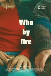 Poster to the movie "Who by Fire" #1027891