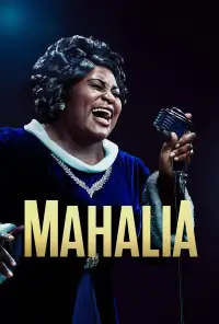 Poster to the movie "Robin Roberts Presents: Mahalia" #975765