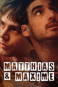 Poster to the movie "Matthias & Maxime" #956328