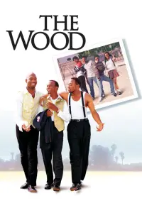Poster to the movie "The Wood" #1174170