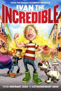 Poster to the movie "Ivan the Incredible" #740926