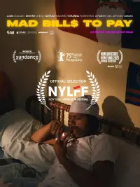 Poster to the movie "Mad Bills to Pay (or Destiny, dile que no soy malo)" #1124465