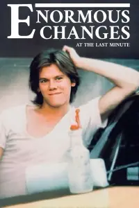 Poster to the movie "Enormous Changes at the Last Minute" #1077131