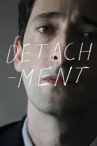 Poster to the movie "Detachment" #945583