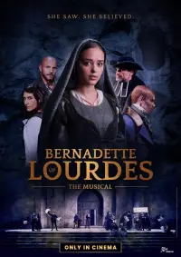 Poster to the movie "Bernadette de Lourdes : le spectacle au cinéma" #927022
