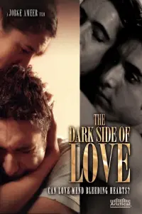 Poster to the movie "The Dark Side of Love" #1202763