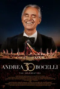 Poster to the movie "Andrea Bocelli - The Celebration：30th Anniversary" #1135836