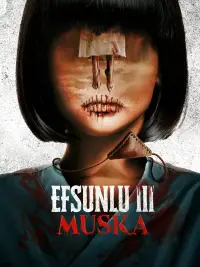 Poster to the movie "Efsunlu 3: Muska" #1043604