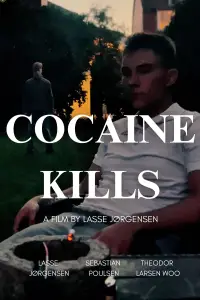 Poster to the movie "Cocaine Kills" #889123