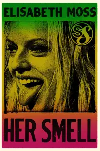 Poster to the movie "Her Smell" #660088