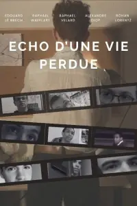 Echo d'une vie perdue
